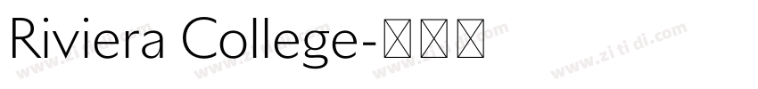 Riviera College字体转换